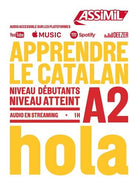 Apprendre le catalan. Niveau atteint A2