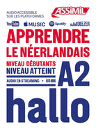 Apprendre le nerlandais. Niveau atteint A2