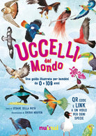 Uccelli del mondo. Guide natura