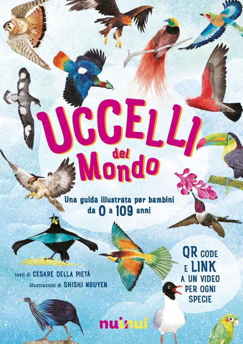 Uccelli del mondo. Guide natura