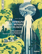 Immagini del mondo fluttuante. Stampe giapponesi nella collezione del Museum of fine arts di Boston