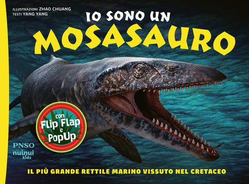 Io sono un Mosasauro. Il più grande rettile marino vissuto nel cretaceo