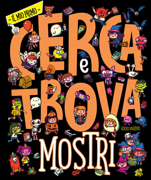 Mostri. Il mio primo cerca e trova