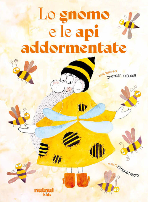 Lo gnomo e le api addormentate