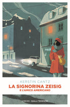 Cover of signorina Zeisig e l'amico americano