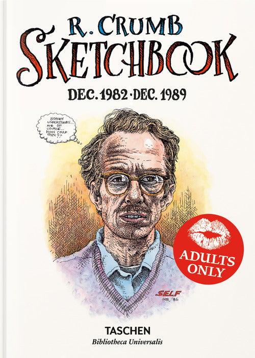 Robert Crumb. Sketchbook. Ediz. inglese. Vol. 4: 1982–1989
