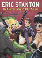 Cover of Eric Stanton. The dominant wives and other stories. Ediz. inglese, francese e tedesca