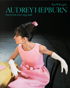 Cover of Audrey Hepburn. Photographs 1953-1966. Ediz. inglese, francese e tedesca