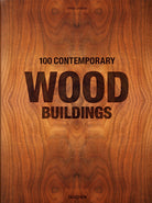 Cover of 100 contemporary wood buildings. Ediz. inglese, francese e tedesca