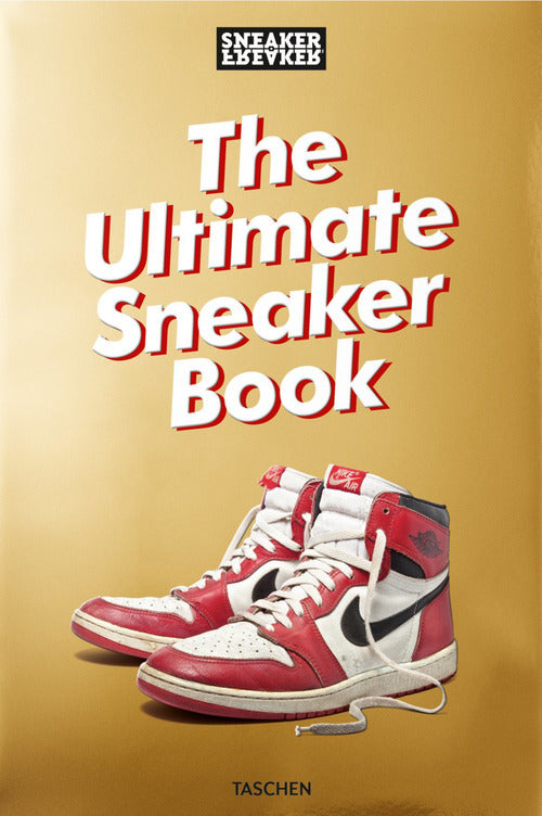 Cover of Sneaker freaker. The ultimate sneaker book!