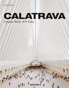 Cover of Calatrava. Complete works 1979-today. Ediz. italiana, spagnola e portoghese