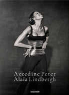 Cover of Azzedine Alaïa Peter Lindbergh. Ediz. inglese, francese e tedesca