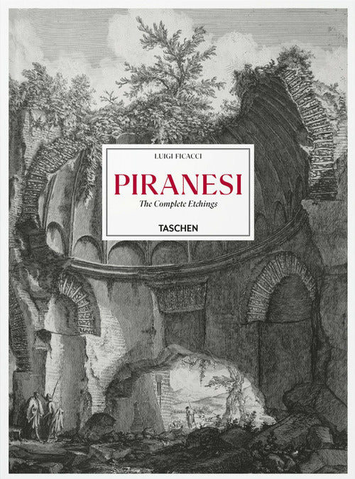 Cover of Piranesi. The complete etchings. Ediz. inglese, francese e tedesca