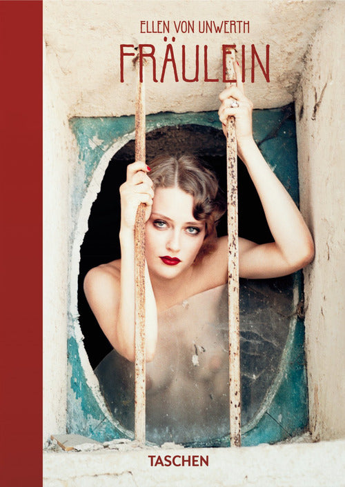 Cover of Ellen von Unwerth. Ediz. inglese, francese e tedesca. 40th Anniversary Edition