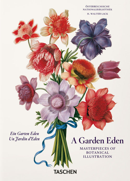 Cover of garden eden. Masterpieces of botanical illustration. Ediz. italiana, inglese e spagnola. 40th Anniversary Edition
