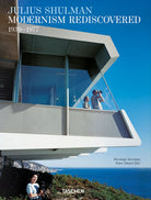 Cover of Julius Shulman. Modernism rediscovered. Ediz. inglese, francese e tedesca