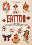 Cover of Tattoo. 1730s-1970s. Henk Schiffmacher's private collection. Ediz. inglese, francese e tedesca