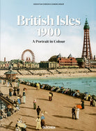 The British Isles 1900. A portrait in colour