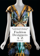 Cover of Fashion designers A-Z. The collection of the museum at the Fashion Institute of Technology. Ediz. italiana. Ed. 40th