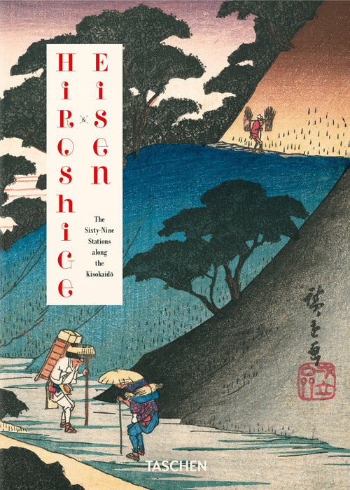 Cover of Hiroshige & Eisen. The sixty-nine stations along the kisokaido. Ediz. inglese, italiana e spagnola