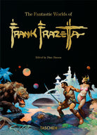 The fantastic worlds of Frank Frazetta. 40th Ed.