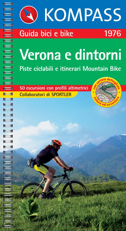 Cover of Guida bici e bike n. 1976. Piste ciclabili & itinerari Mountain Bike. Verona e dintorni 1:50.000