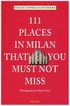 Cover of 111 places in Milan that you must not miss