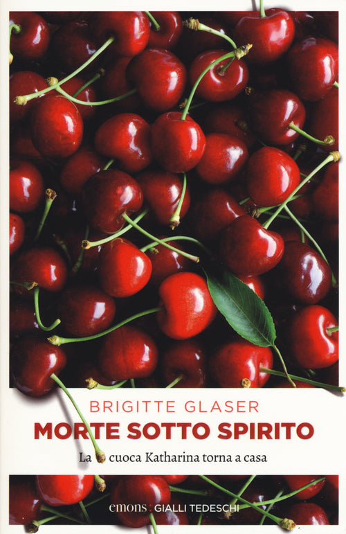 Cover of Morte sotto spirito. La cuoca Katharina torna a casa