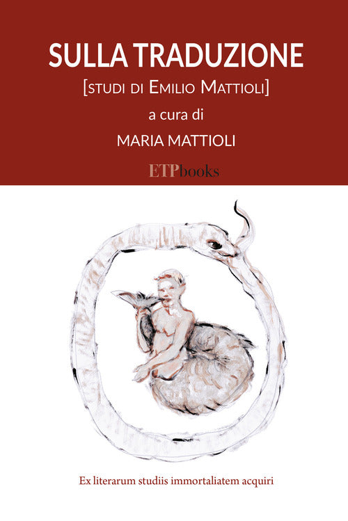 Cover of Sulla traduzione. Studi di Emilio Mattioli