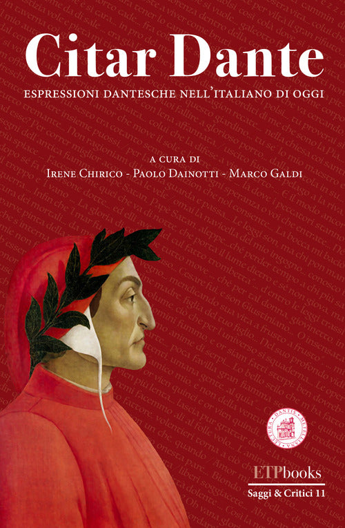 Cover of Citar Dante. Espressioni dantesche per l'italiano di oggi