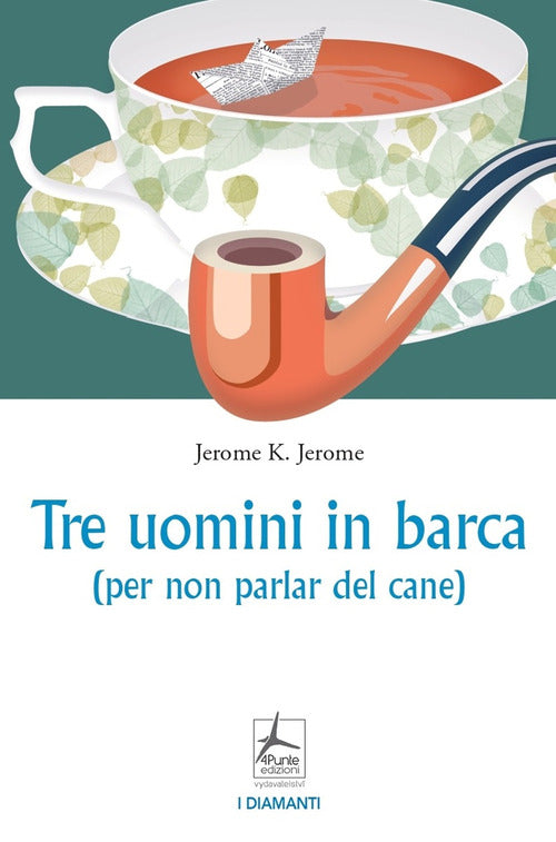 Cover of Tre uomini in barca (per non parlar del cane)