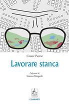 Cover of Lavorare stanca