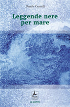 Cover of Leggende nere per mare