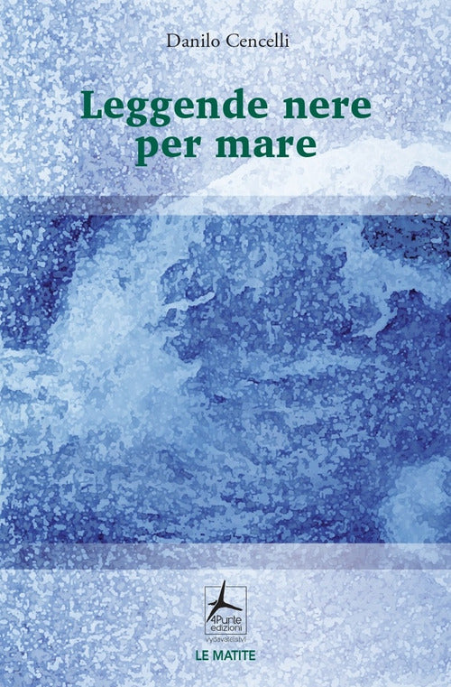 Cover of Leggende nere per mare