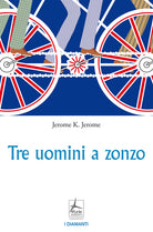 Tre uomini a zonzo