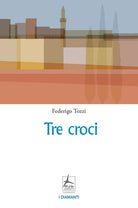 Cover of Tre croci