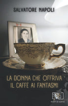 Cover of donna che offriva il caffè ai fantasmi