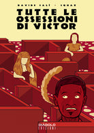 Cover of Tutte le ossessioni di Victor
