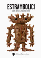 Cover of Estrambolici
