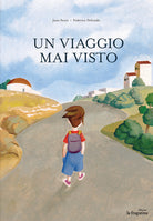 Cover of viaggio mai visto. Ediz. italiana e spagnola