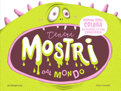 Cover of Teneri mostri dal mondo