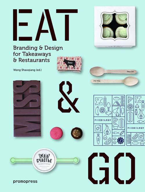 Cover of Eat & go. Branding & design indentity for takeaways & restaurants