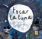Cover of Tocar la luna