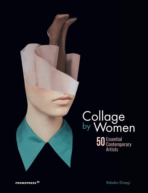 Cover of Collage by women. 50 essential contemporary artists