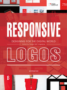 Cover of Responsive logos. Designing for the digital world