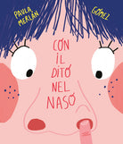 Cover of Con il dito nel naso
