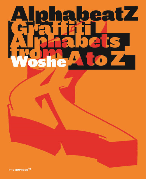 Cover of Alphabeatz. Graffiti alphabets from A to Z