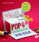Cover of Fold, cut, paint and glue. Pop-up workshop for kids