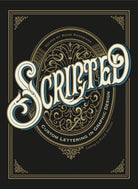 Cover of Scripted. Custom lettering in graphic design