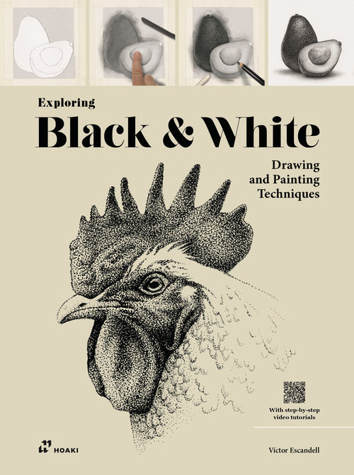 Cover of Exploring black & white. Drawing and painting techniques